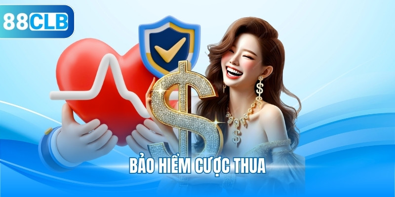 Bảo Hiểm Thua Cược