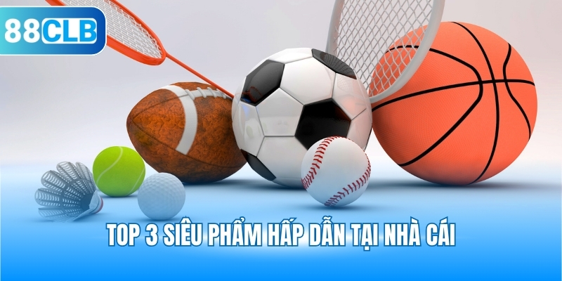 Cập nhật các sảnh cược đẳng cấp nhất 2025